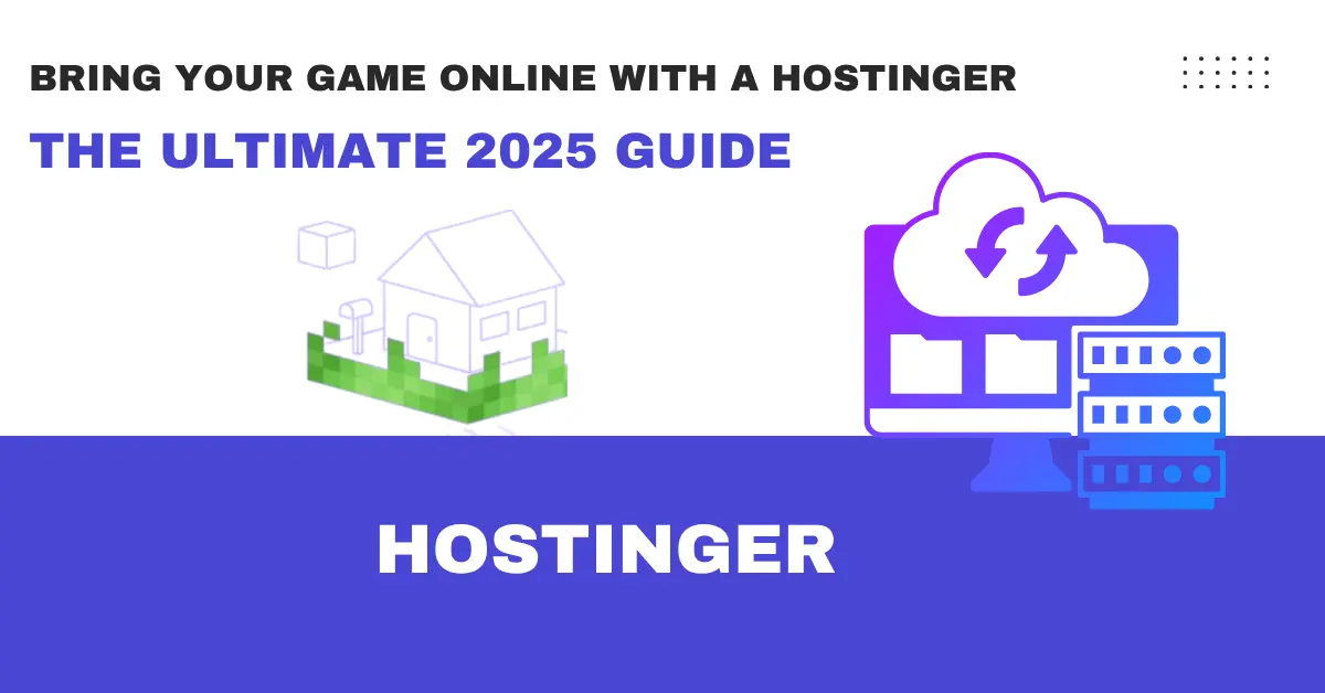 Game Online With a Hostinger